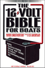 The 12-Volt Bible for Boats — 2nd Edition