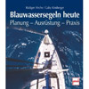 Blauwassersegeln Heute