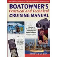 Boatowner's Practical and Technical Cruising Manual: The Complete Handbook for Coastal and Offshore Sailors